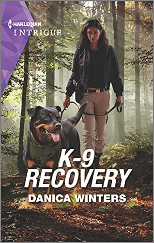 Book cover for K-9 Recovery: A Romantic Suspense Mystery (STEALTH: Shadow Team, 4) by Winters, Danica