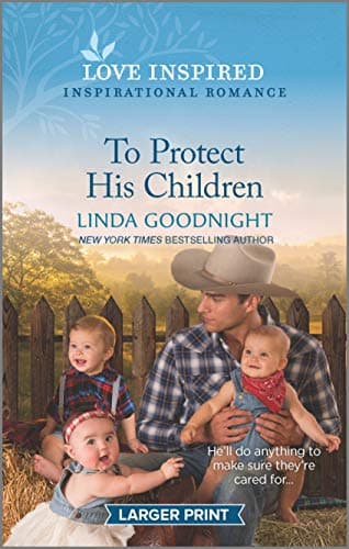 Book cover for To Protect His Children (Sundown Valley, 1) by Goodnight, Linda