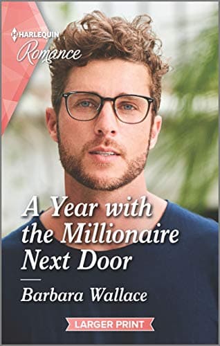 Book cover for A Year with the Millionaire Next Door (Harlequin Romance) by Wallace, Barbara