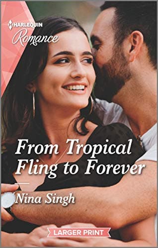 Book cover for From Tropical Fling to Forever (How to Make a Wedding, 2) by Singh, Nina