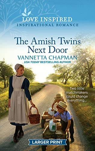 Book cover for The Amish Twins Next Door: An Uplifting Inspirational Romance (Indiana Amish Brides, 9) by Chapman, Vannetta