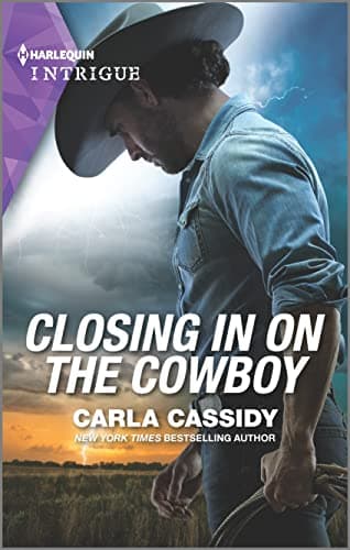 Book cover for Closing in on the Cowboy: A Mystery Novel (Kings of Coyote Creek, 1) by Cassidy, Carla