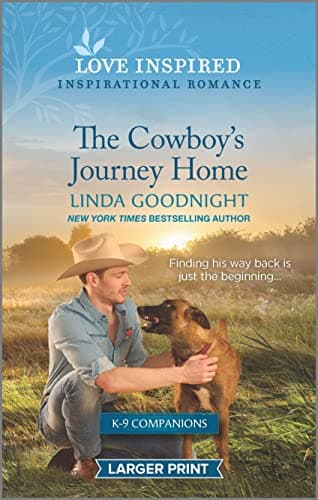 Book cover for The Cowboy's Journey Home: An Uplifting Inspirational Romance (Sundown Valley, 3) by Goodnight, Linda