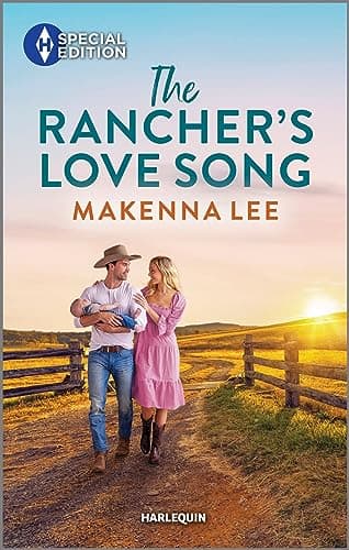 Book cover for The Rancher's Love Song (The Women of Dalton Ranch, 1) by Lee, Makenna