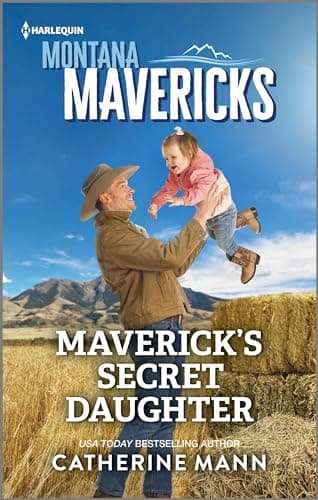 Book cover for Maverick's Secret Daughter (Montana Mavericks: The Anniversary Gift, 2) by Mann, Catherine