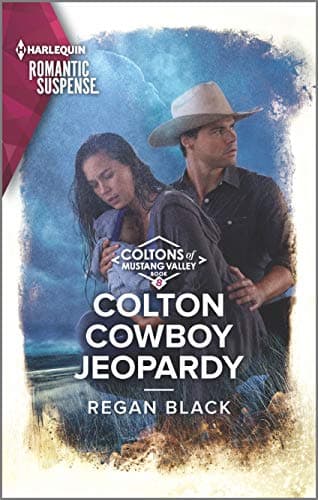 Book cover for Colton Cowboy Jeopardy (The Coltons of Mustang Valley, 8) by Black, Regan