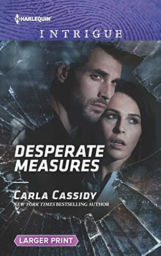 Book cover for Desperate Measures (Harlequin Intrigue) by Cassidy, Carla