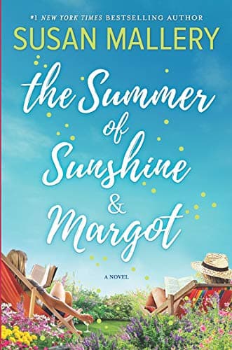 Book cover for The Summer of Sunshine and Margot by Mallery, Susan