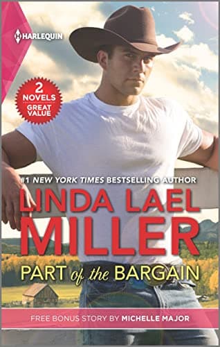 Book cover for Part of the Bargain and Her Texas New Year's Wish by Miller, Linda Lael