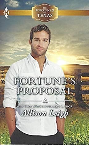 Book cover for Fortune's Proposal (Fortunes of Texas) by Allison Leigh