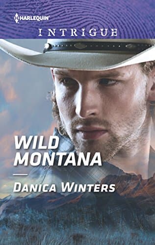 Book cover for Wild Montana (Harlequin Intrigue Series) by Winters, Danica