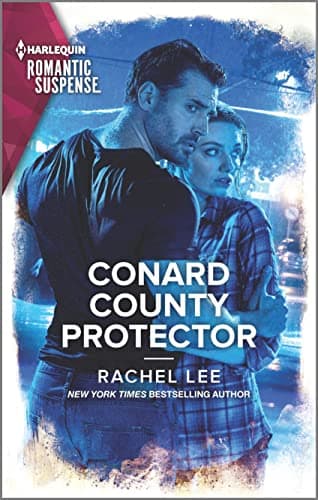 Book cover for Conard County Protector (Conard County: The Next Generation, 52) by Lee, Rachel