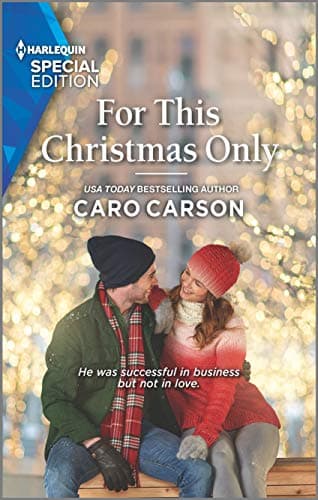 Book cover for For This Christmas Only (Masterson, Texas, 3) by Carson, Caro