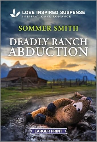 Book cover for Deadly Ranch Abduction (Love Inspired Suspense) by Smith, Sommer
