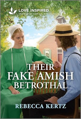 Book cover for Their Fake Amish Betrothal: An Uplifting Inspirational Romance (Love Inspired) by Kertz, Rebecca