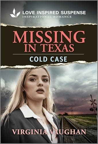Book cover for Missing in Texas (Lone Star Defenders, 2) by Vaughan, Virginia