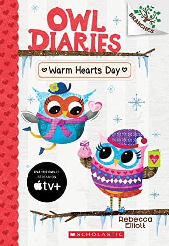 Book cover for Warm Hearts Day: A Branches Book (Owl Diaries #5) (5) by Elliott, Rebecca