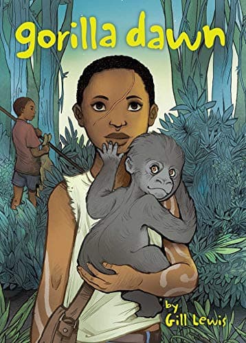 Book cover for Gorilla Dawn by Gill Lewis