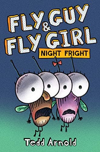 Book cover for Fly Guy and Fly Girl: Night Fright by Arnold, Tedd