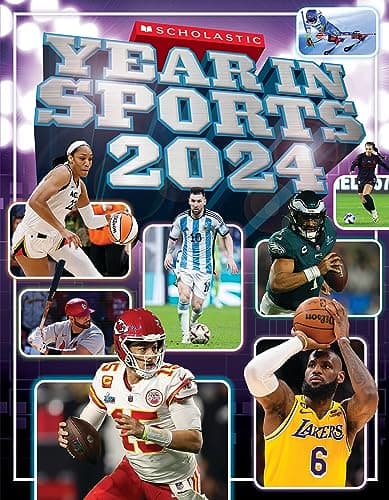 Book cover for Scholastic Year in Sports 2024 by Buckley, James