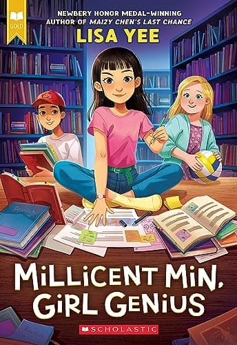 Book cover for Millicent Min, Girl Genius (Scholastic Gold) (The Millicent Min Trilogy) by Yee, Lisa