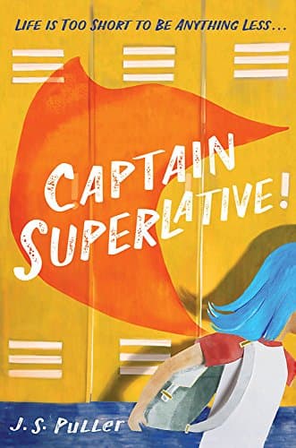 Book cover for Captain Superlative by Puller, J. S.