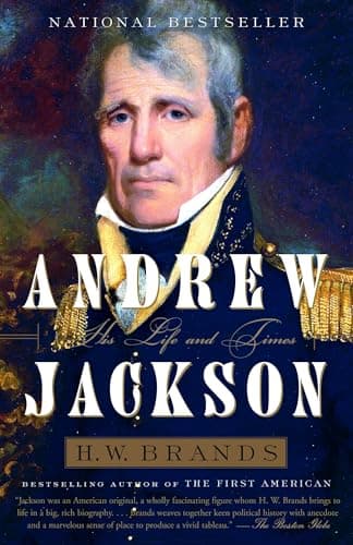 Book cover for Andrew Jackson: His Life and Times by Brands, H. W.