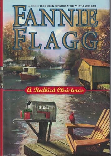 Book cover for A Redbird Christmas: A Novel by Flagg, Fannie