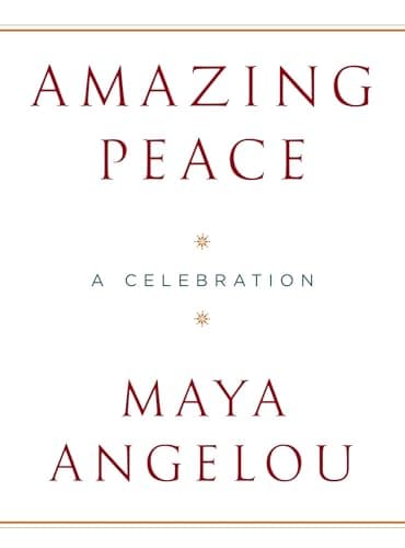 Book cover for Amazing Peace: A Christmas Poem by Angelou, Maya