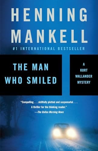 Book cover for The Man Who Smiled (Kurt Wallander Series) by Mankell, Henning