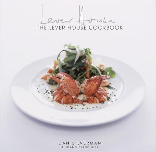 Book cover for The Lever House Cookbook by Silverman, Dan