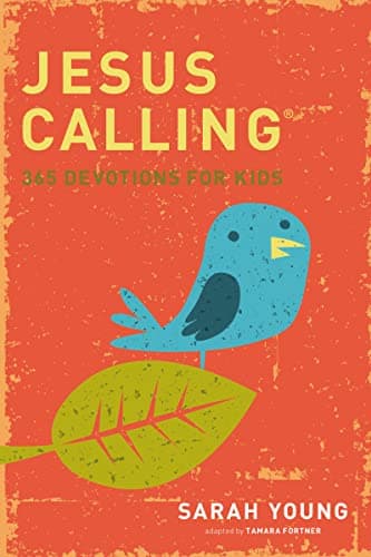 Book cover for Jesus Calling: 365 Devotions For Kids by Young, Sarah