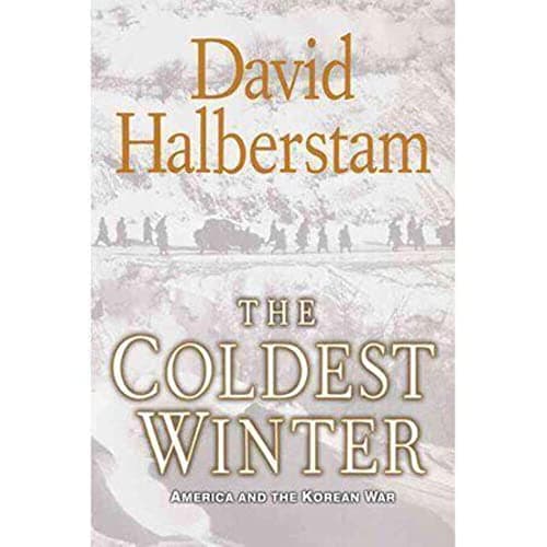 Book cover for The Coldest Winter: America and the Korean War by Halberstam, David