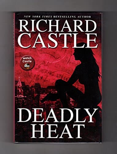 Book cover for Deadly Heat (Nikki Heat, 5) by Castle, Richard