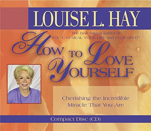 Book cover for How to Love Yourself by Hay, Louise