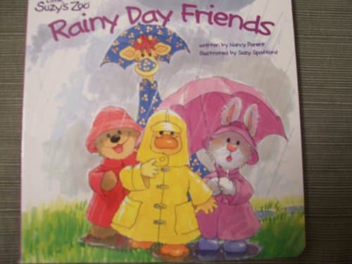 Book cover for Rainy Day Friends (Little Suzy's Zoo) by nancy-parent