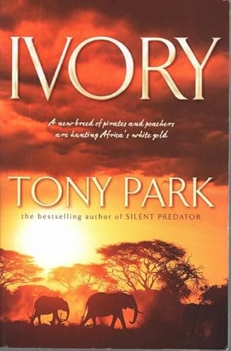 Book cover for Ivory by Tony Park