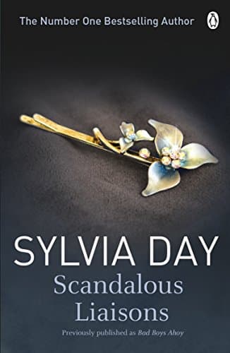 Book cover for Scandalous Liaisons (Historical Romance) by Sylvia Day