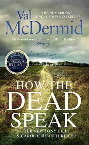 Book cover for How the Dead Speak (Tony Hill and Carol Jordan) by McDermid, Val