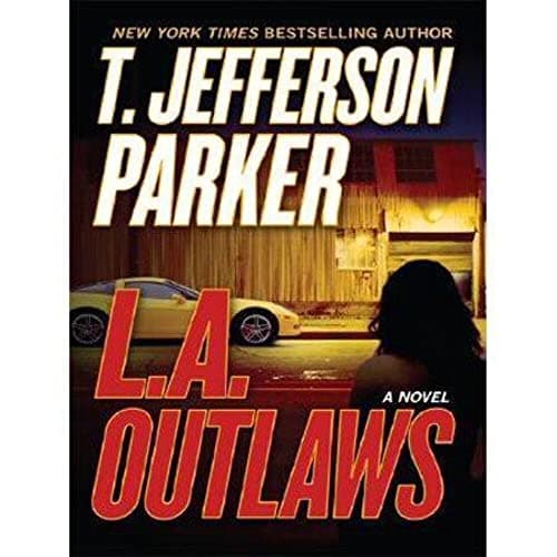 Book cover for L.A. Outlaws by Parker, T. Jefferson