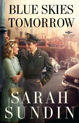 Book cover for Blue Skies Tomorrow (Wings of Glory) by Sundin, Sarah