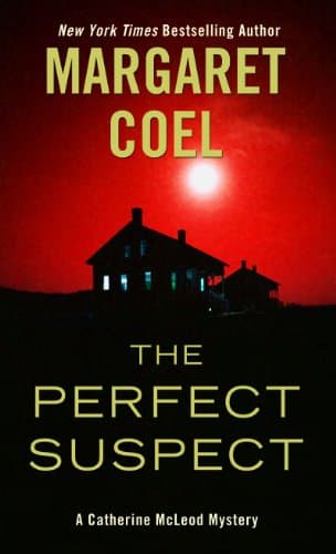 Book cover for The Perfect Suspect (Catherine Mcleod Mysteries: Thorndike Press Large Print Core) by Coel, Margaret