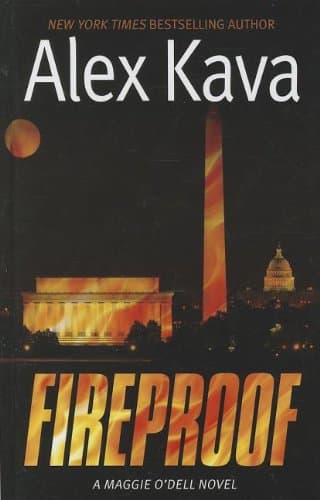 Book cover for Fireproof (A Maggie O'Dell Novel) by Kava, Alex