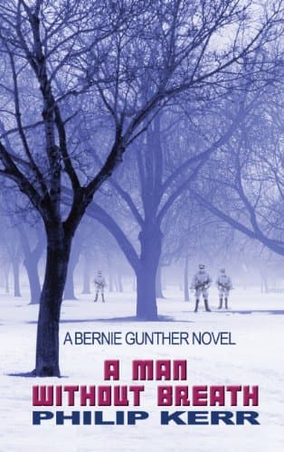 Book cover for A Man Without Breath (A Bernie Gunther Novel) by Kerr, Philip