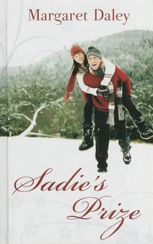 Book cover for Sadie'S Prize (Thorndike Press Large Print Clean Reads) by Daley, Margaret