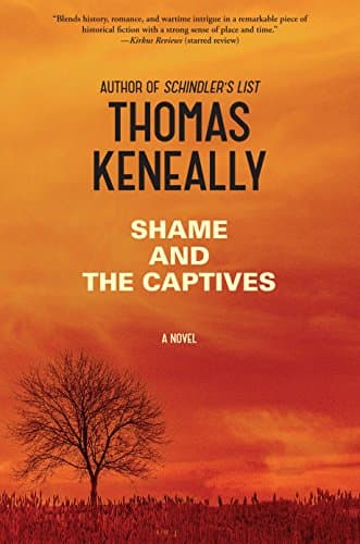 Book cover for Shame And The Captives (Thorndike Press Large Print Basic) by Keneally, Thomas