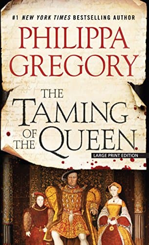 Book cover for The Taming Of The Queen (Thorndike Press Large Print Basic Series) by Gregory, Philippa