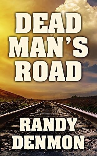 Book cover for Dead Man's Road (Thorndike Large Print Western) by Denmon, Randy