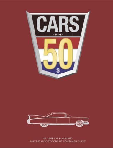 Book cover for Cars of the 50s by Publications International Ltd.