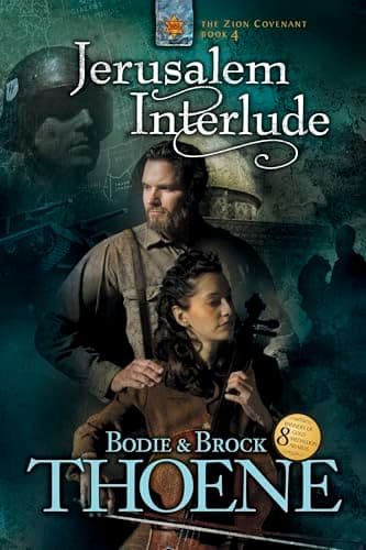 Book cover for Jerusalem Interlude (Zion Covenant, Book 4) by Thoene, Bodie